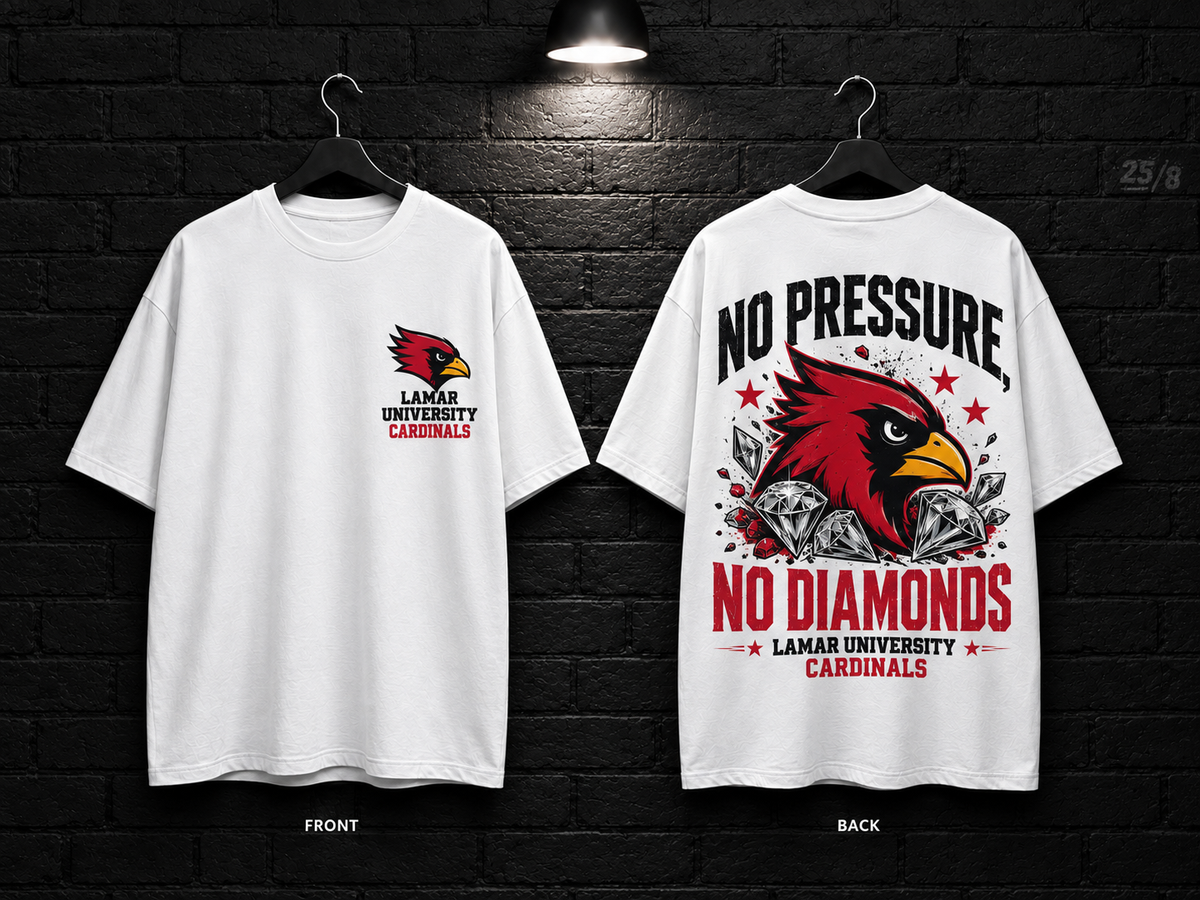 Lamar University No Pressure No Diamonds white T-shirt mockup showing the front chest print and large back graphic, with unprinted sleeves.