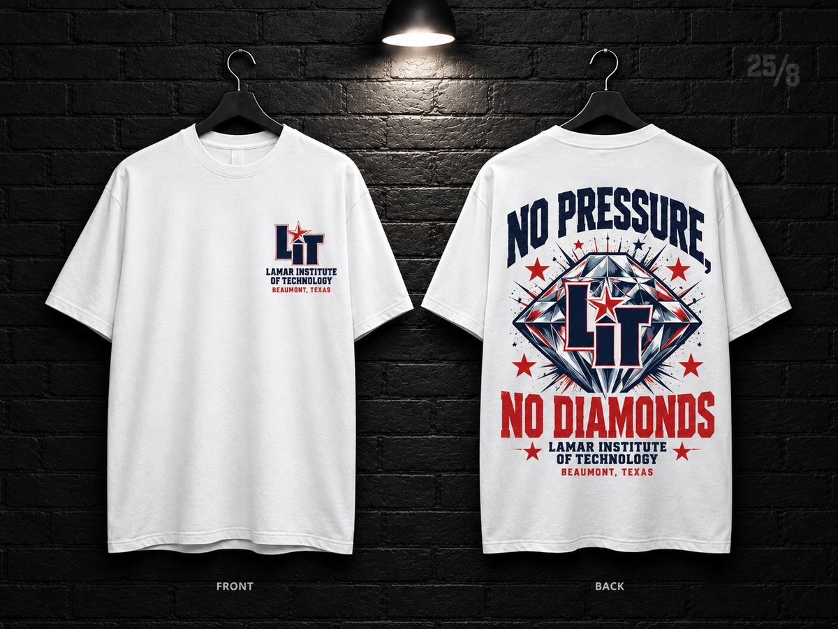 Lamar Institute of Technology No Pressure No Diamonds white T-shirt mockup showing the front chest print and large back graphic, with unprinted sleeves.