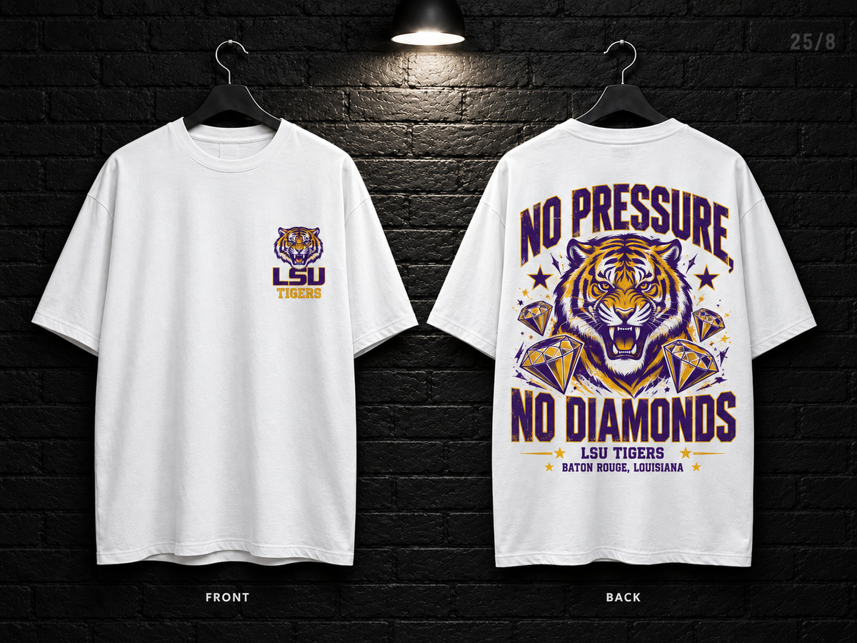 Louisiana State University No Pressure No Diamonds white T-shirt mockup showing the front chest print and large back graphic, with unprinted sleeves.