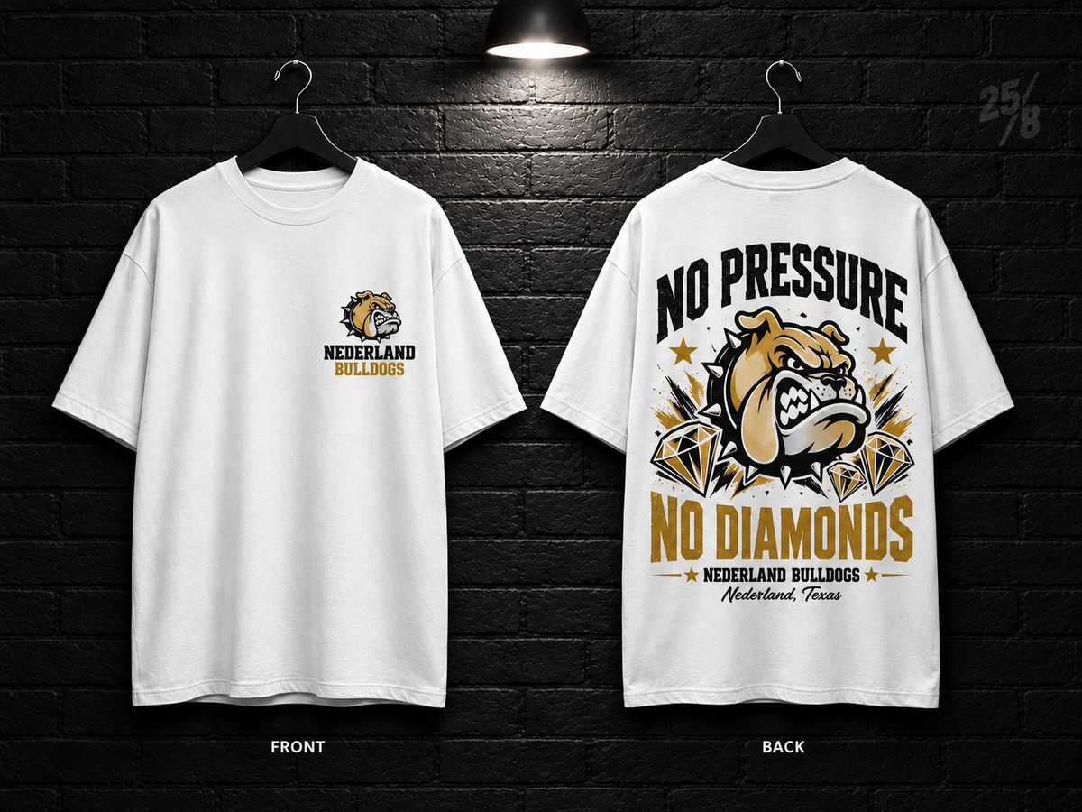 Nederland High School No Pressure No Diamonds white T-shirt mockup showing the front chest print and large back graphic, with unprinted sleeves.