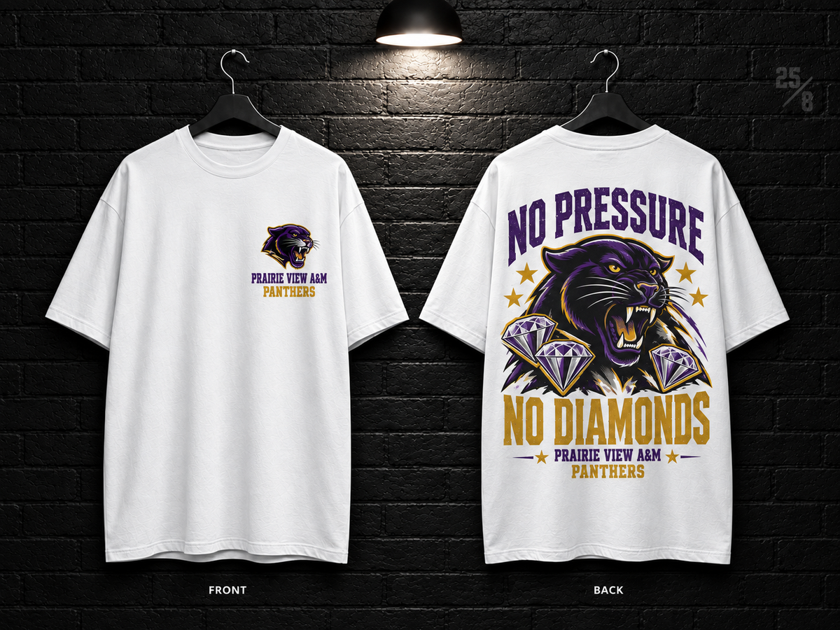 Prairie View A&M University No Pressure No Diamonds white T-shirt mockup showing the front chest print and large back graphic, with unprinted sleeves.
