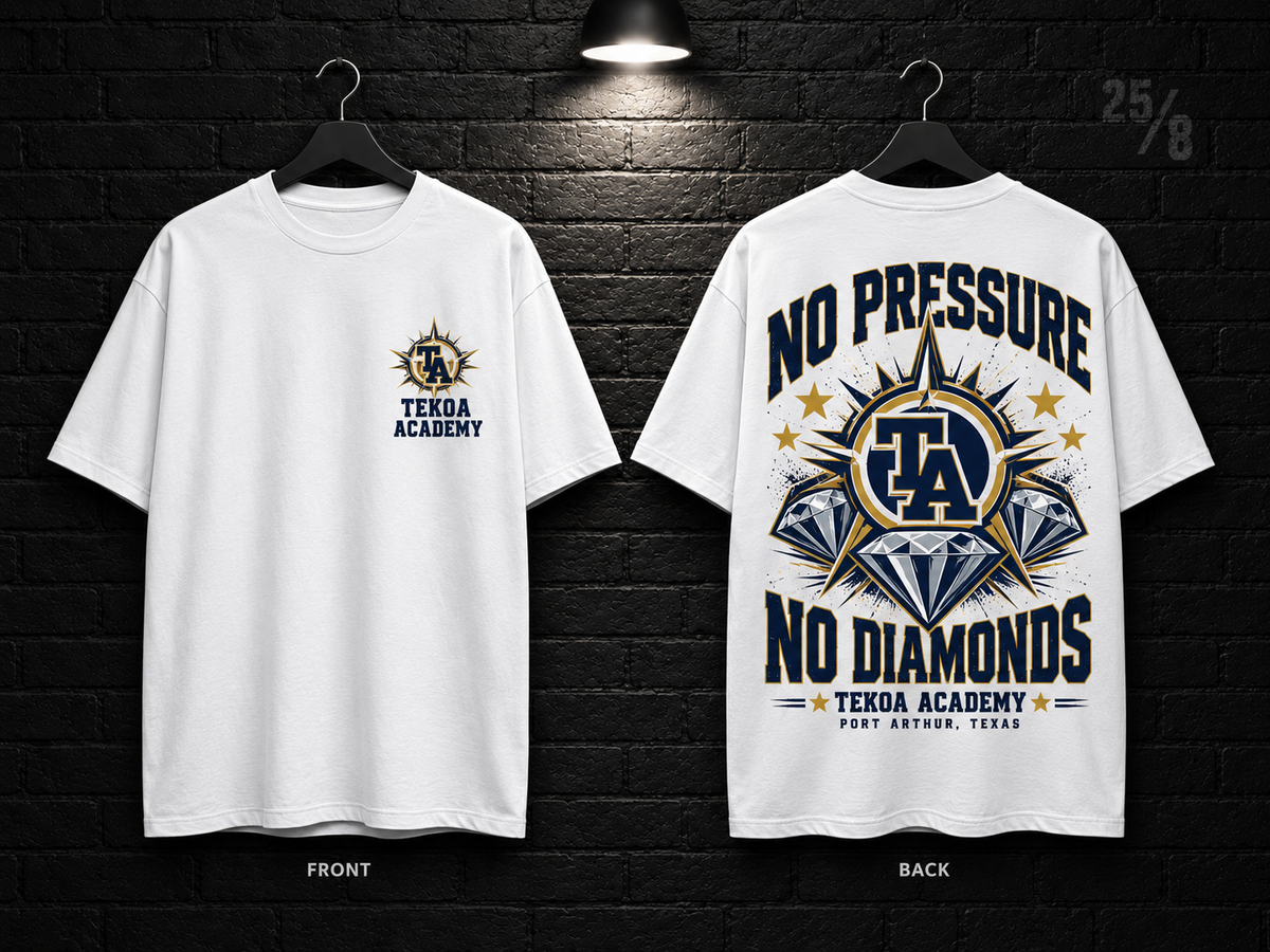 Tekoa Academy No Pressure No Diamonds white T-shirt mockup showing the front chest print and large back graphic, with unprinted sleeves.